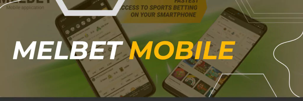 Melbet Mobile