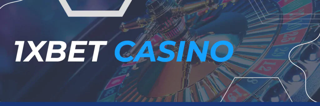 1xBet Casino