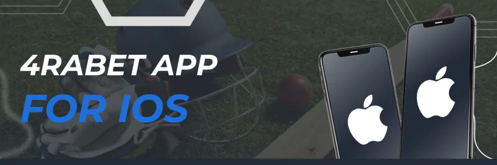 4rabet App for IOS