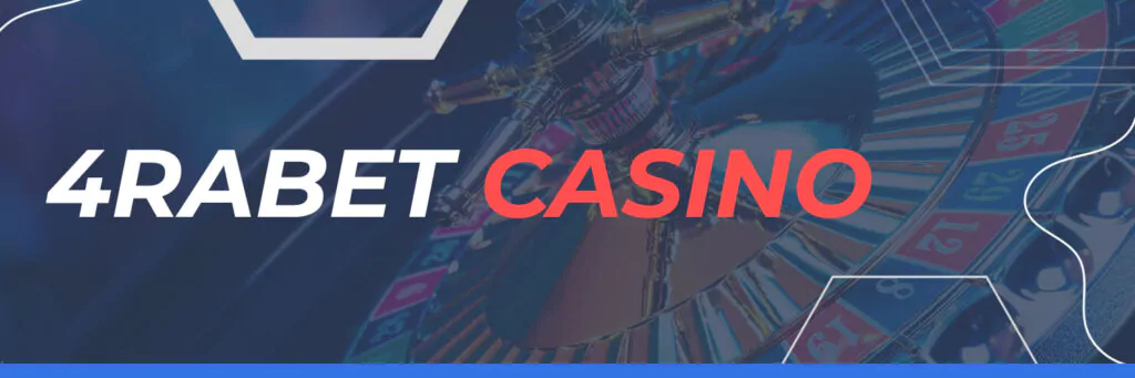 4rabet Casino