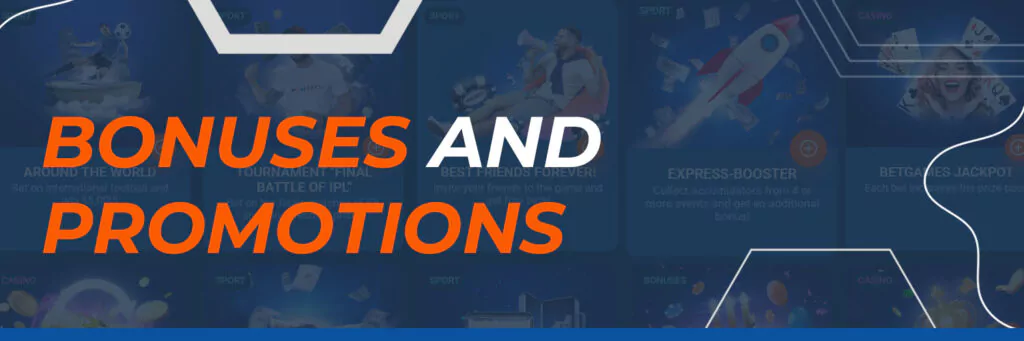 Bonuses and Promotions