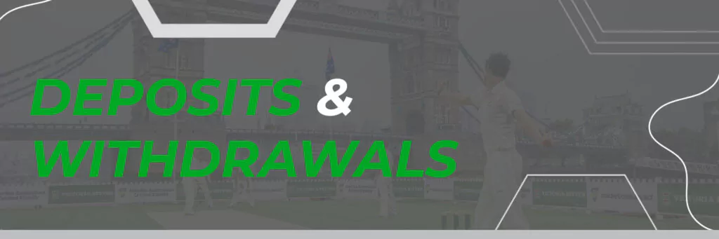 Deposits & Withdrawals