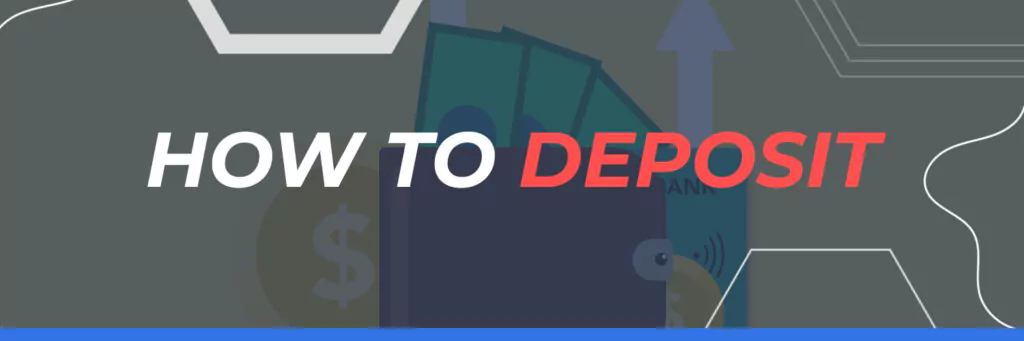 How to Deposit
