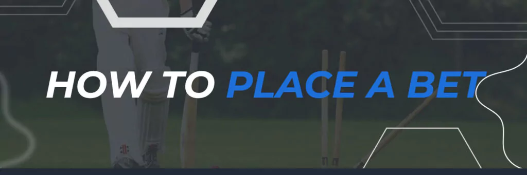 How to Place a Bet