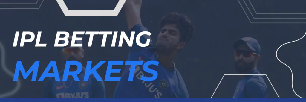 IPL Betting Markets