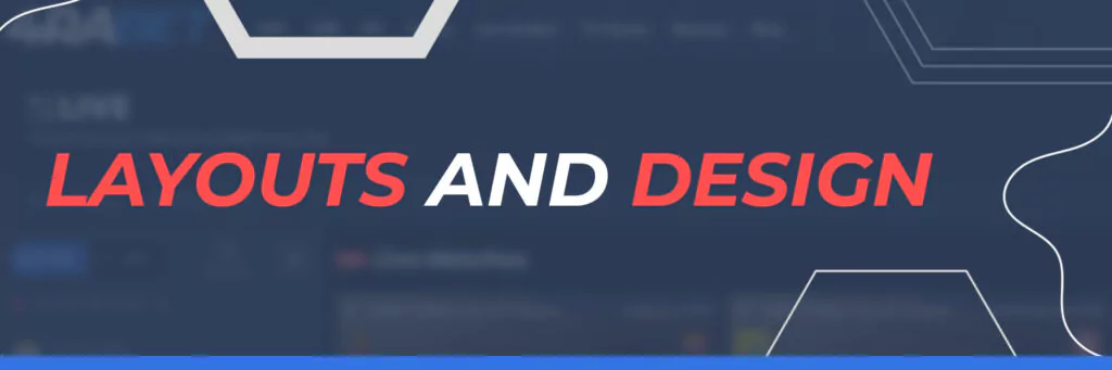 Layouts and Design