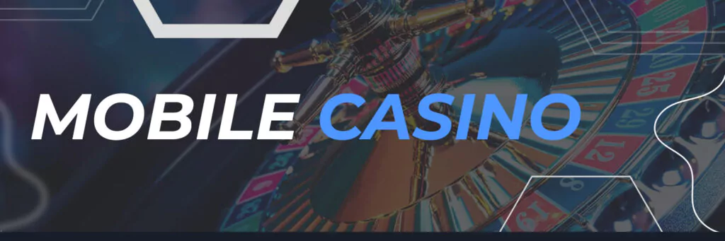 Mobile Casino