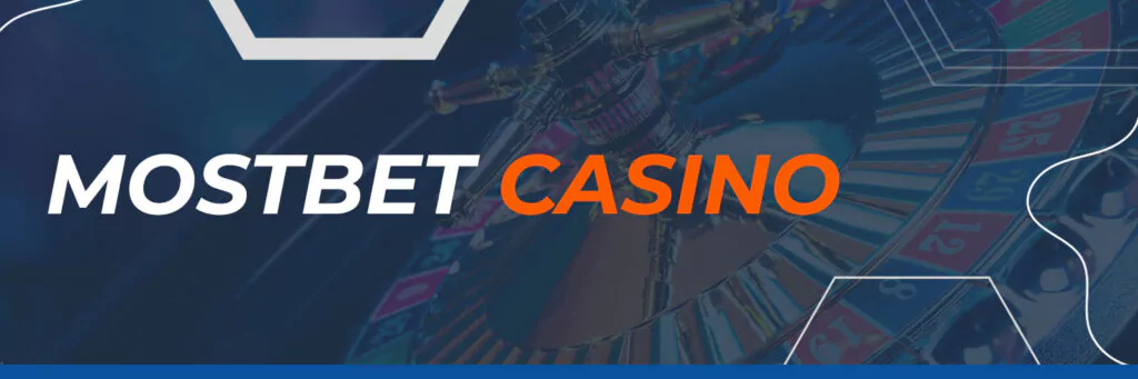 MostBet Casino