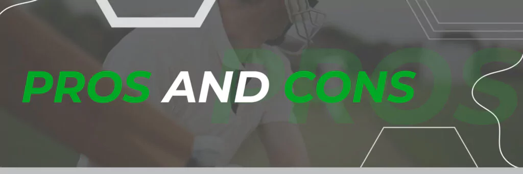 Pros and Cons