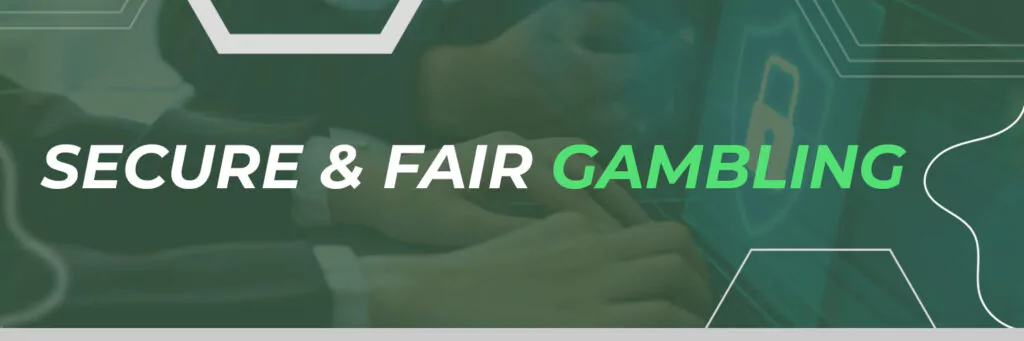 Secure & fair gambling