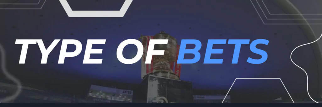 Type of Bets