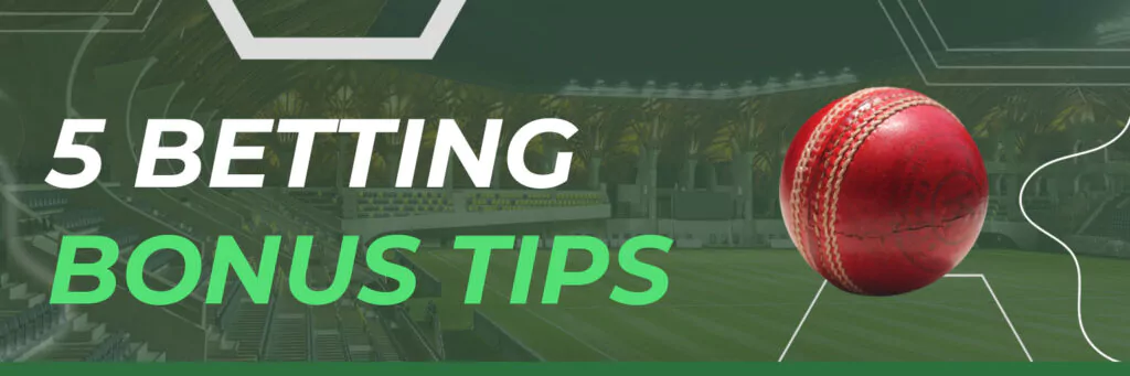 5 Betting Bonus Tips