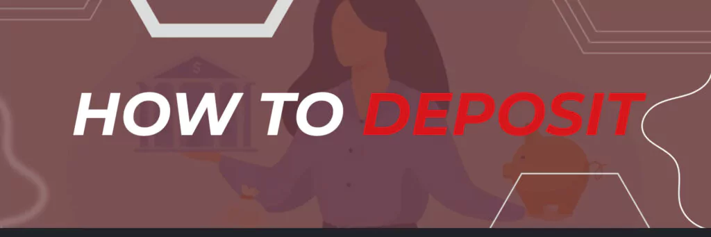 How to Deposit