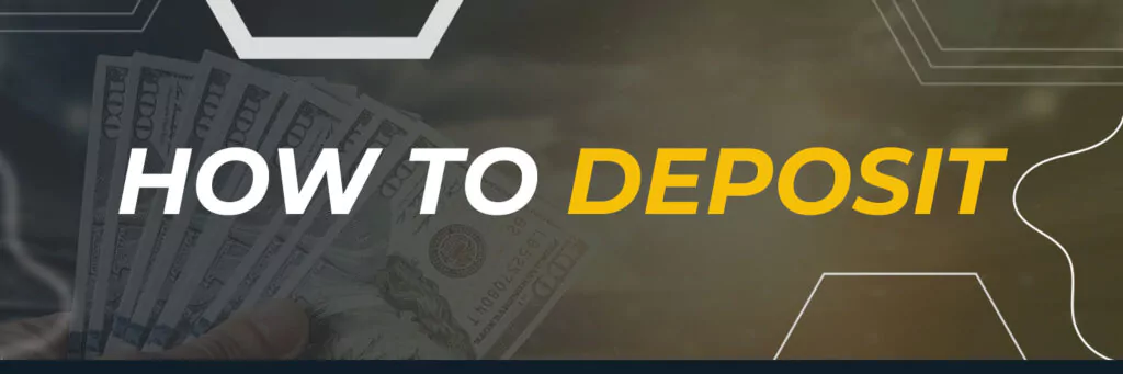 How to Deposit