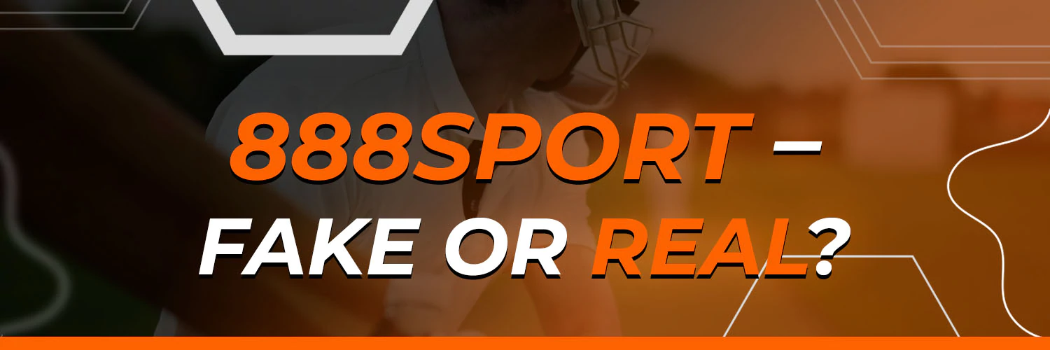 888Sport - Fake or Real