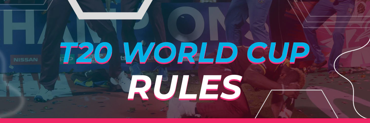 T20 World Cup Rules