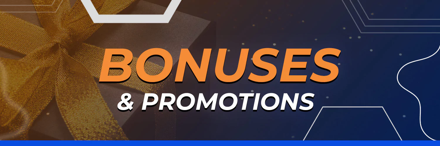 bonuses & promotions